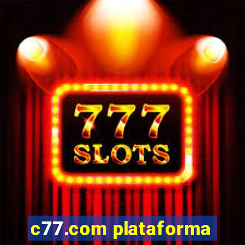 c77.com plataforma